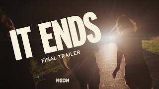 It Ends előzetes