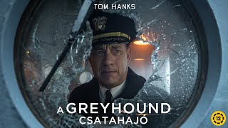 A Greyhound csatahajó