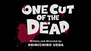 One Cut of the Dead előzetes