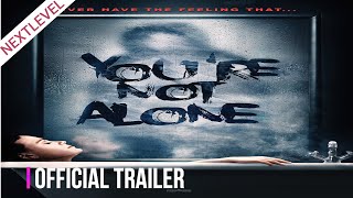 You're Not Alone előzetes