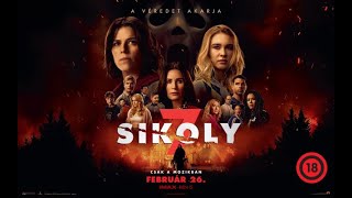 Sikoly 7. előzetes magyar szinkronnal