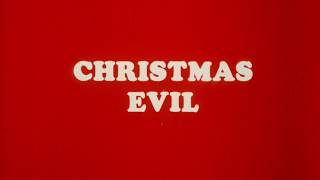 Christmas Evil előzetes